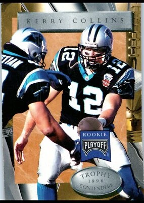 1996 Playoff Trophy Contenders #60 Kerry Collins - Image 1 of 2