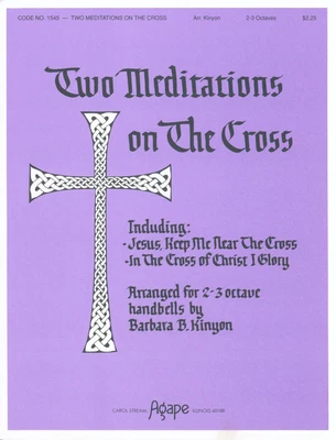 Two Meditations On The Cross Sheet Music 2 -3 Octave Handbells 1992 Kinyon #1545 - Image 1 of 4