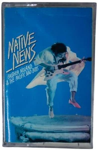 BROTHER NOLAND & PACIFIC BAD BOYS Native News 1986 CASSETTE TAPE 80s Hawaiian - Picture 1 of 3