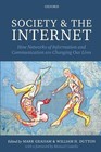 Produktbild - Society and the Internet: How Networks of Information and Communication are Chan