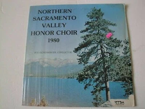 NORTHERN SACRAMENTO VALLEY HONOR CHOIR 1980 VINYL LP MARK CUSTOM RECORDS STEREO - Picture 1 of 3