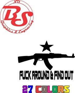 FAFO AK47 Rifle F*ck Around Find Out Don't Tread On Me AR15 Gun 2A Kyle noBS - Picture 1 of 2