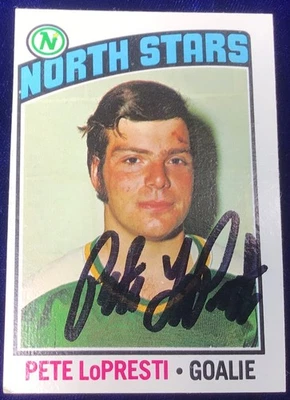 1976 Pete LoPresti Auto Minnesota North Stars Signed '76 Topps Card Autographed - Image 1 of 3