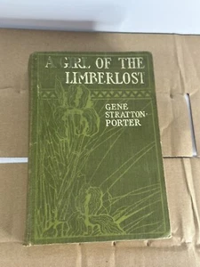 Vintage Book A Girl Of The Limberlost Gene Stratton Porter 1909 1st Edition BOOK - Foto 1 di 5