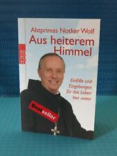 Wolf, A: Aus heiterem Himmel von Notker Wolf (2008, Taschenbuch)