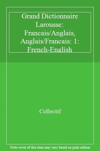 Grand Dictionnaire Larousse: Francais/Anglais, Anglais/Francais: - Image 1 of 1
