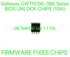 Gateway GWTN156-3BK Series, ADMIN NO PASSWORD BIOS CHIP GK7MROR Ver 1.1 10L - Bild 1 von 1