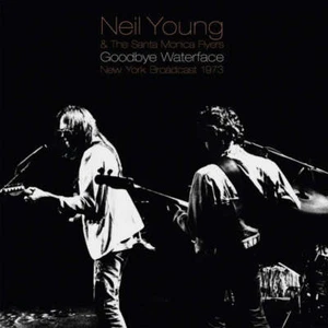 Neil Young & The Santa Monica Flyers - Goodbye Waterface (Import) (2 LP) - Picture 1 of 1