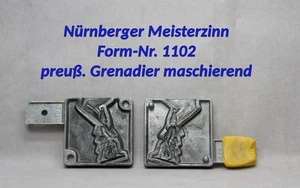 Nr.1102- Nürnberger Meisterzinn, Grenadier - Soldat, Zinngießform, Zinngußform, - Bild 1 von 2