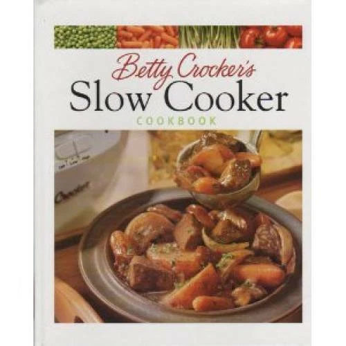Betty Crocker's Slow Cooker Cookbook - Hardcover By Crocker, Betty - GOOD - Image 1 of 1