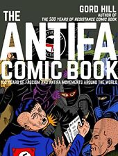 Antifa Comic Book, The by Hill New 9781551527338 Fast Free Shipping +