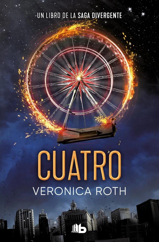 Cuatro / Four: A Divergent Collection by Veronica Roth (Spanish) Paperback Book - Image 1 of 1