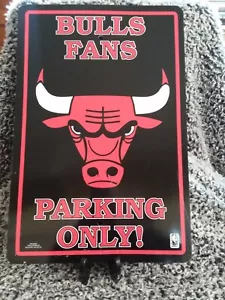 Chicago Bulls FANS Parking ONLY, MAN CAVE, GARAGE 12x18 sign NBA - Picture 1 of 7