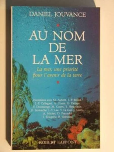Au nom de la mer | Daniel Jouvance Gilles Lambert Paul-Robert Thomas | Bon état - Picture 1 of 1