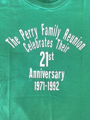 Camiseta Perry Family Reunion 21 Aniversario Verde Jerzees Talla Grande De Colección Años 90 Foto 1 de 3