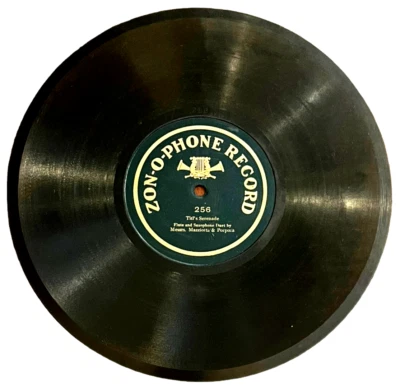 Messrs, Mazziotta & Porpora - Titl's Serenade - Zon-O-Phone Record 256 - 10" - Image 1 of 3