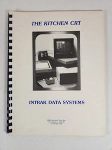 Intrak Data Systems Kitchen CRT Sub-System Owner's Manual Release 1.1 (1984) - Bild 1 von 6