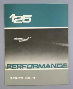HAWKER SIDDELEY HS125 SERIES 3B-R PERFORMANCE MANUFACTURERS BROCHURE PRIVATE JET - Picture 1 of 5
