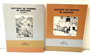 HISTORY OF MINING IN ARIZONA VOL 1 & 2 BY CANTY & GREELEY, EXCELLENT, FREE SHIP - Picture 1 of 2