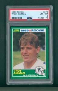 1989 Score Football Card - #270 Troy Aikman 211 RC, PSA 8 EXMT - Picture 1 of 2