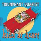 Triumphant Quartet - Kids At Heart - Cd - **Mint Condition**
