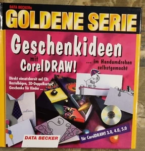 Data Becker Goldene Serie - Geschenkideen mit CoralDraw! - Bild 1 von 3