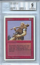 MTG Unlimited Hill Giant BGS 9.0 (9) Mint Magic the Gathering WOTC card 7580