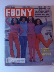 Feb 1980 Ebony / SISTER SLEDGE; They really ARE family / PREACHERS IN POLITICS - Imagen 1 de 5