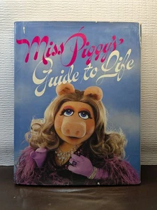 Vintage Miss Piggy's Guide To Life Published 1981 Rare Collectable - Foto 1 di 3