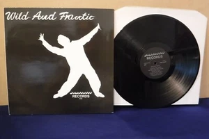 Wild and Frantic, Various Artist, 1979 Wilderness records 21667-1 Hariem Music - Picture 1 of 4