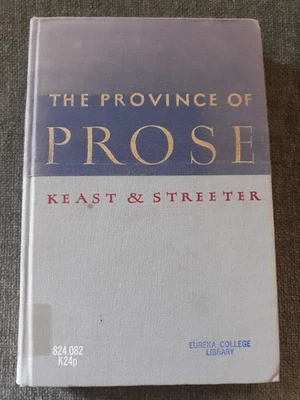 The Province Of Prose, Keast & Streeter, Vintage Writing Textbook, 1958, X-lib - Image 1 of 4