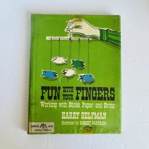Vintage "Fun with Your Fingers" Harry Helfman Robert Bartram 1968 William Morrow - Picture 1 of 18
