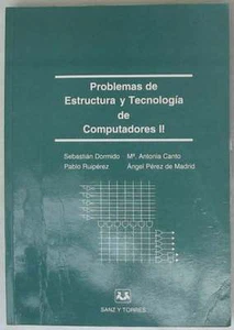 PROBLEMAS DE ESTRUCTURA Y TECNOLOGÍA DE COMPUTADORESS II - VER INDICE - Imagen 1 de 2