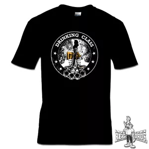 DRINKING CLASS (T-SHIRT) Neu S-3XL Punk Skinhead Oi! Working Class Streetwear - Bild 1 von 2