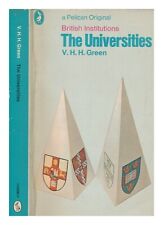 GREEN, VIVIAN HUBERT HOWARD The universities / Vivian Hubert Howard 1969 Paperba