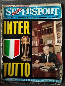 CALCIO SUPERSPORT INTER TUTTO 1965 SUPPLEMENTO HERRERA MAZZOLA FACCHETTI MORATTI - Foto 1 di 3