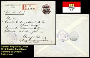 Alemania cubierta registrada 1915, publicada desde Koeln Alemania a Ginebra Suiza..., XF - Imagen 1 de 1