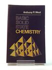 Basic Solid State Chemistry by West, Anthony R. Paperback / softback Book The