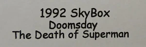 SkyBox Doomsday The Death of Superman 000 1992 logotipo "Bleeding S" - Imagen 1 de 3