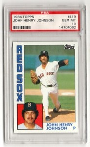 PSA 10 John Henry Johnson 1984 Topps #419, Boston Red Sox, Rangers, Athletics