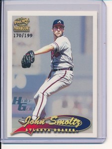 1999 PACIFIC PARAMOUNT JOHN SMOLTZ HOLO-GOLD PARALLEL #/D /199