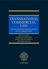 Transnational Commercial Law: International Instruments Et Comm