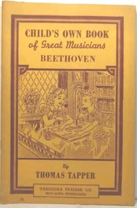 Vintage antikes Kinderbuch großer Musiker Beethoven Thomas Tapper 1917 - Bild 1 von 9