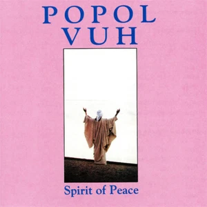 Popol Vuh – Spirit Of Peace cd - Picture 1 of 1