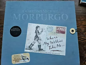 Where My Wellies Take Me by Michael Morpurgo, Clare Morpurgo signed copy - Picture 1 of 9