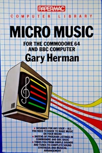COMMODORE 64/128 -- MICRO MUSIC FOR THE COMMODORE 64/BBC (PEPERMAC - BUCH) #2EN - Picture 1 of 2