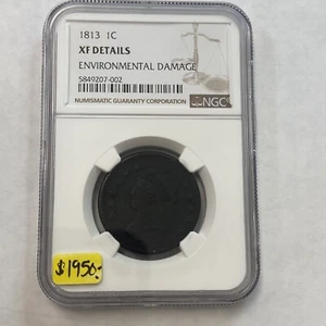 1813 large cent NGC XF DETAILS Environmental Damage - Picture 1 of 9