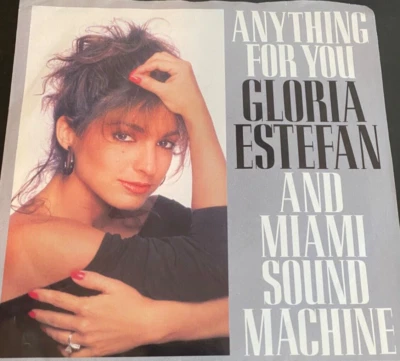 Gloria Estefan- Anything For You-Epic 34-0759-45 RPM 7" VInyl-Picture Sleeve-Mnt - Image 1 of 4