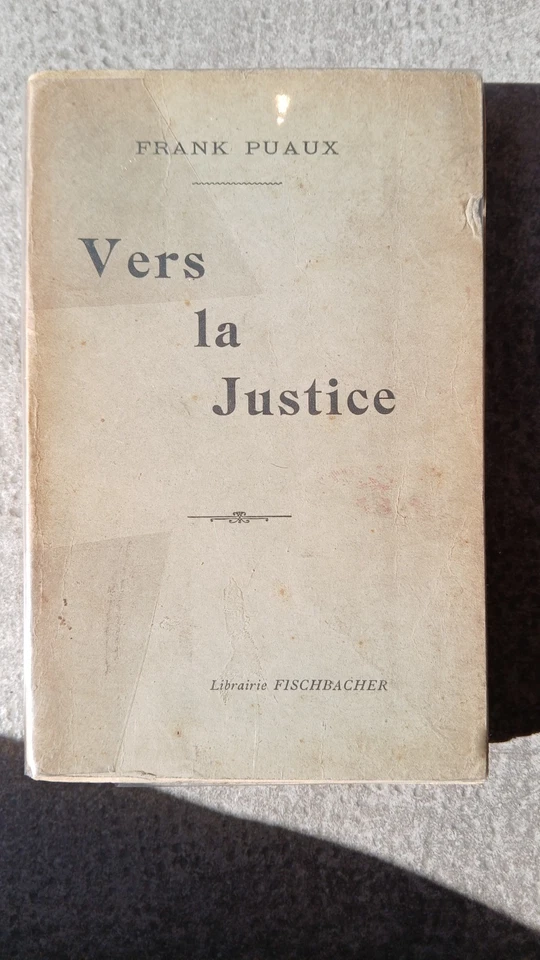 AFFAIRE DREYFUS. Frank Puaux. Vers la justice - Photo 1/1