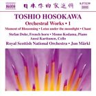 TOSHIO HOSOKAWA: ORCHESTRAL WORKS, VOL. 1 NEW CD